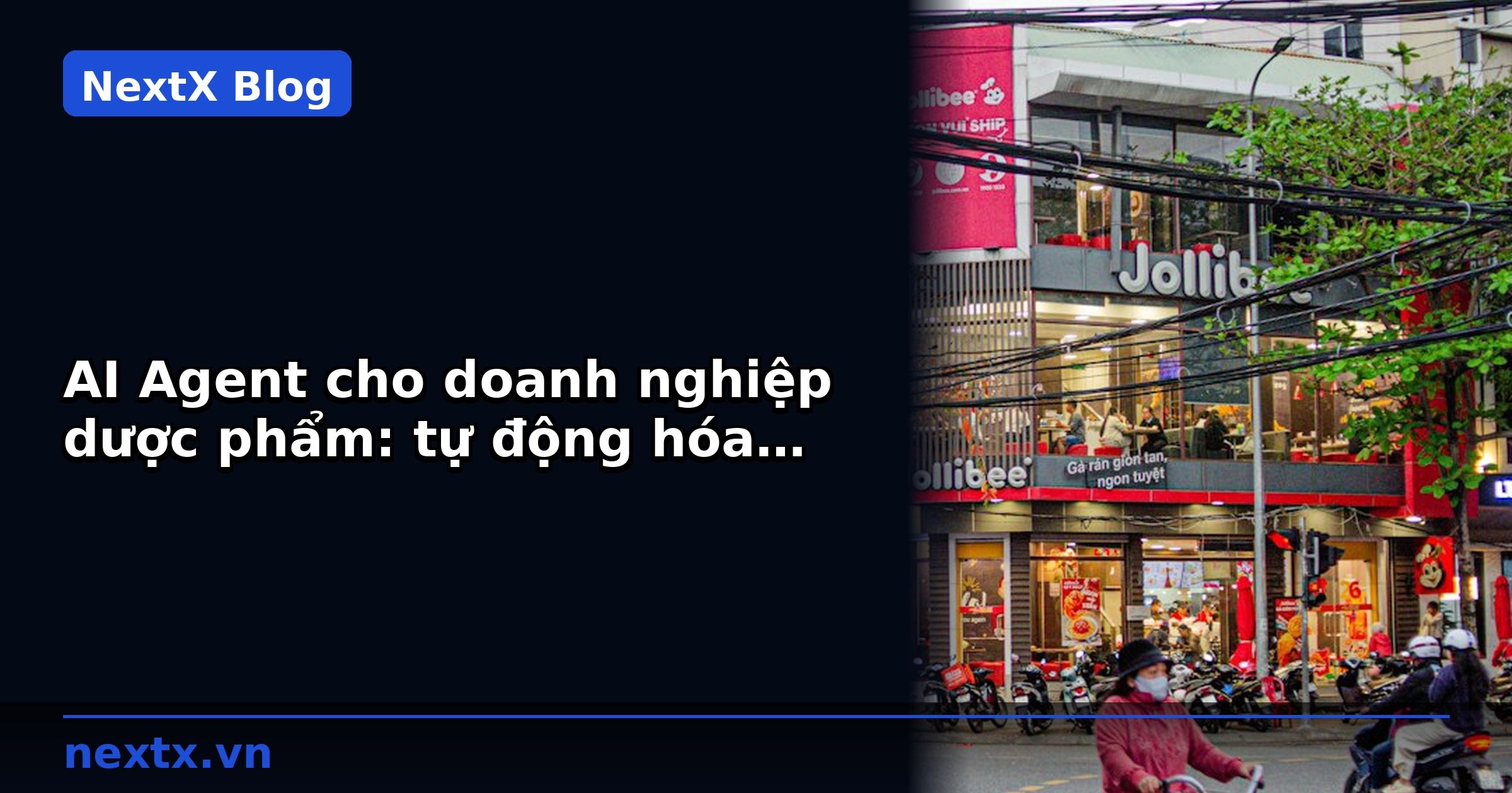 AI Agent cho doanh nghiệp dược phẩm: tự động hóa quy trình báo giá và công nợ | NextX