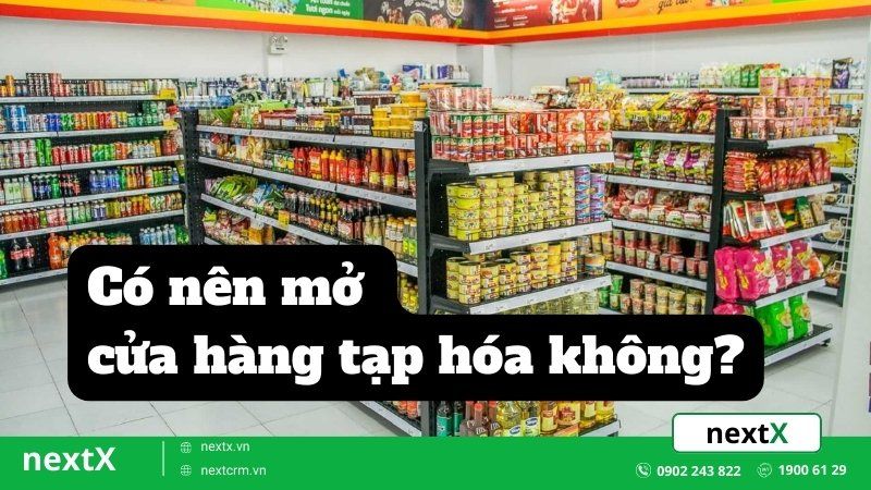 kinh nghiệm mở tạp hoá