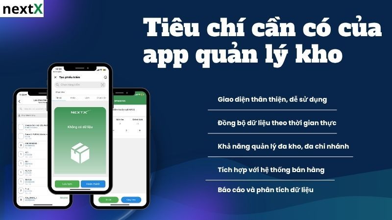 Những tiêu chí của app quản lý kho trên điện thoại