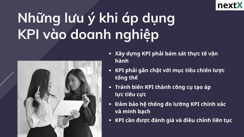 Những lưu ý khi áp dụng KPI vào doanh nghiệp