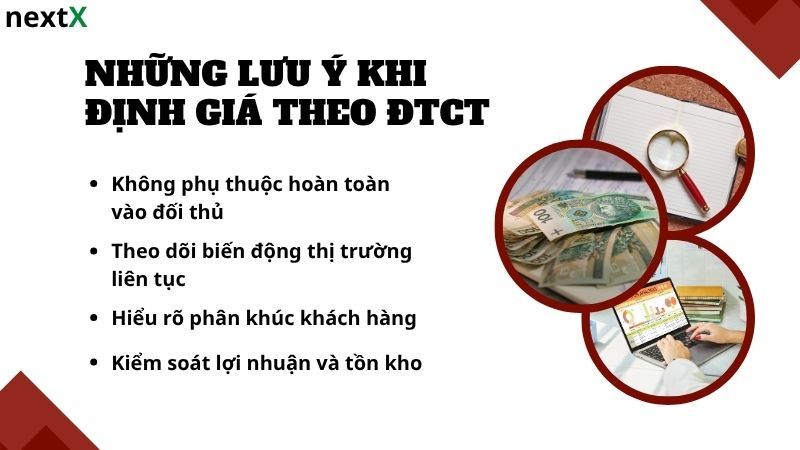Những lưu ý khi định giá theo đối thủ cạnh tranh