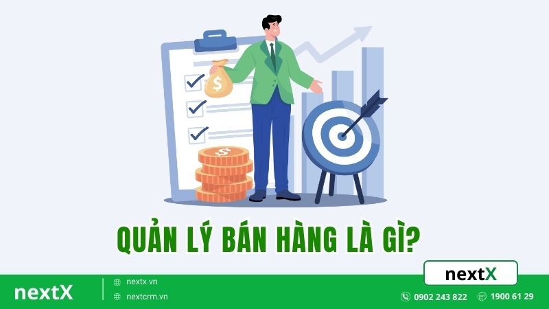 Quản lý bán hàng là gì?