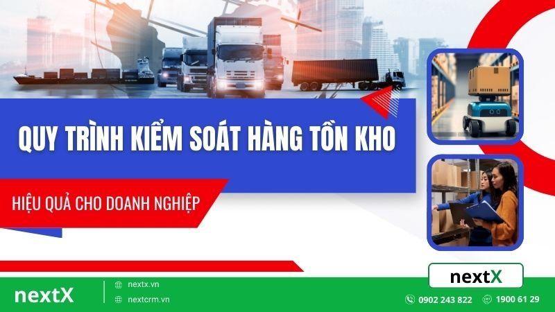 quy trình kiểm soát hàng tồn kho