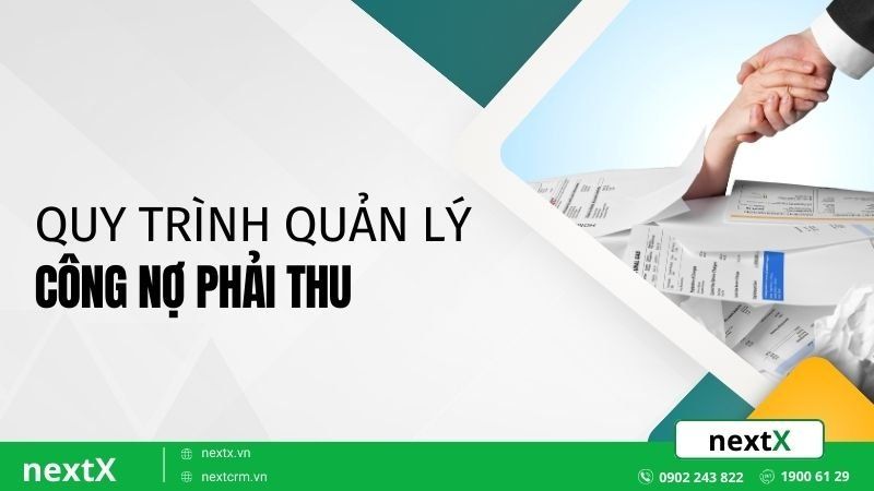 quy trình quản lý công nợ