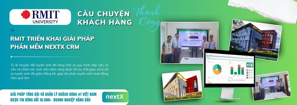 NextX triển khai giải pháp phần mềm NextX CRM cho RMIT