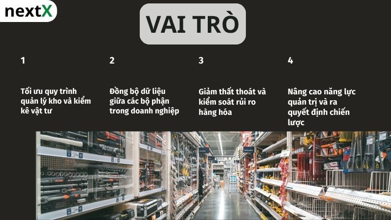 Vai trò phần mềm quản lý kho vật tư