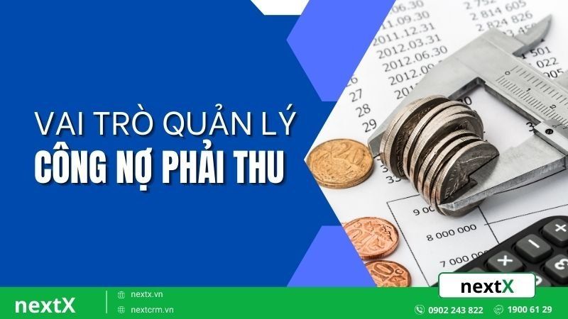 vai trò quản lý công nợ
